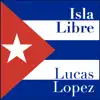 Lucas Lopez - Isla Libre - Single